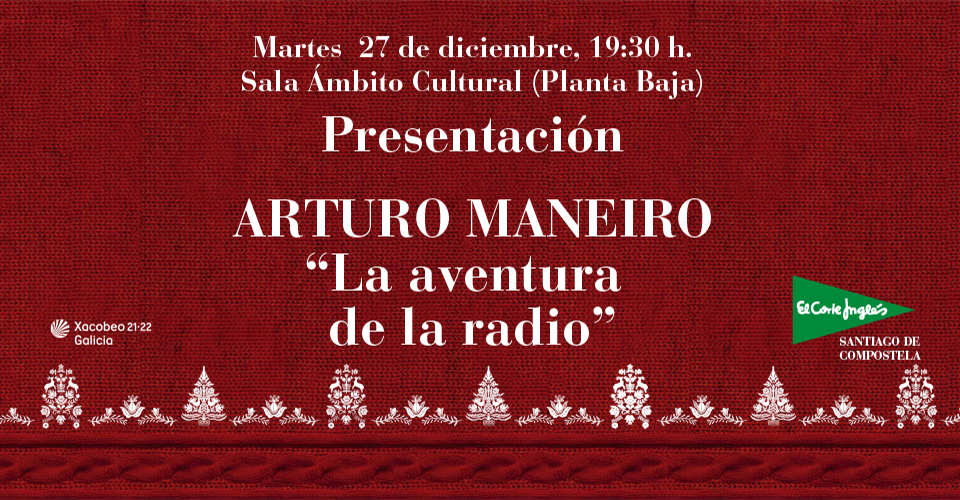 Imagen del evento Arturo Maneiro presenta su libro “La aventura de la radio"